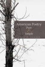 American Poetry Pure & Simple