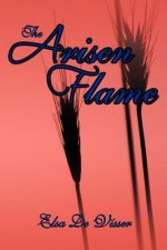 Arisen Flame