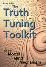 Truth Tuning Toolkit