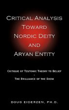 Critical Analysis Toward Nordic Deity and Aryan Entity