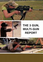 3 Gun, Multi-gun Report