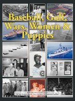 Baseball, Golf, Wars, Women & Puppies