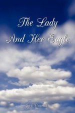 Lady And Her Eagle