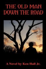 Old Man Down the Road