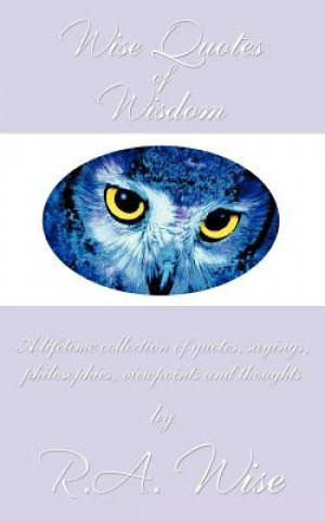 Wise Quotes of Wisdom