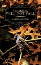 Sparrow Will Not Fall