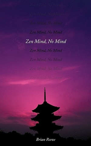 Zen Mind, No Mind