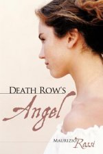Death Row's Angel