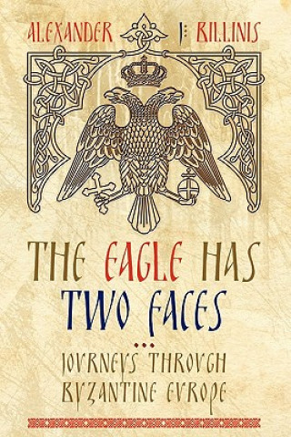 Eagle Has Two Faces