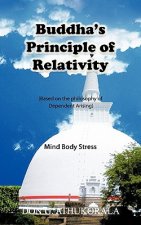 Buddha's Principle of Relativity