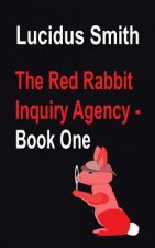 Red Rabbit Inquiry Agency - Book One