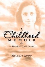 Childhood Memoir