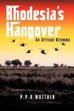 Rhodesia's Hangover