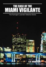 Case of the Miami Vigilante