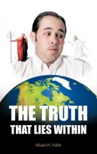 Truth That Lies Within