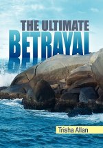 Ultimate Betrayal