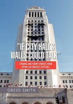 If City Hall's Walls Could Talk