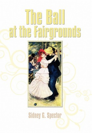 Ball at the Fairgrounds