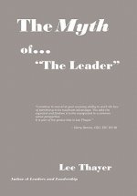 Myth of ''the Leader''