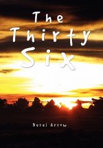 Thirty Six