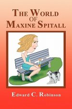 World of Maxine Spitall