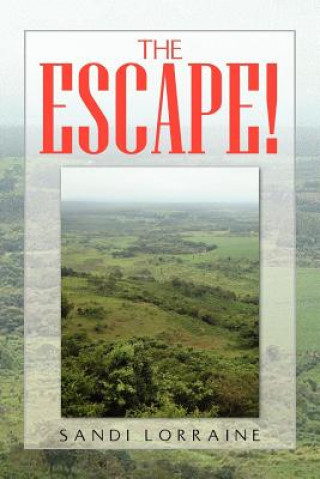 Escape!