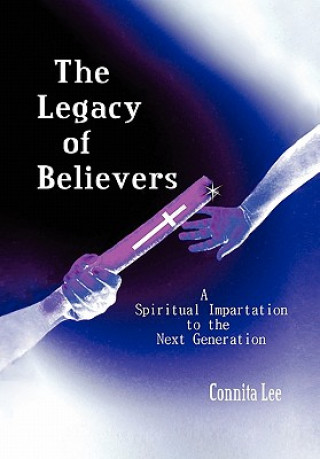 Legacy of Believers