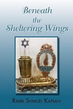 Beneath the Sheltering Wings
