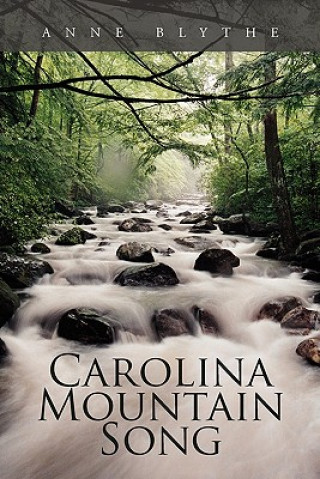 Carolina Mountain Song