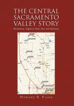 Central Sacramento Valley Story