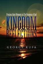 Kingdom Reflections