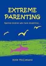 Extreme Parenting