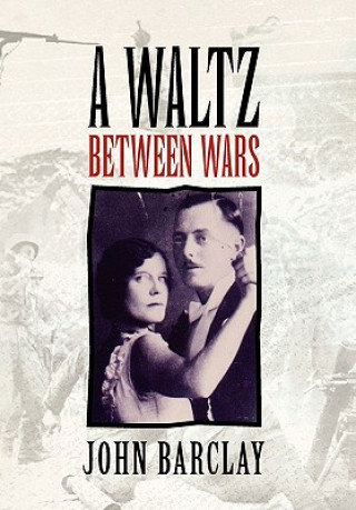 Waltz Between Wars