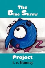 Blue Shrew Project