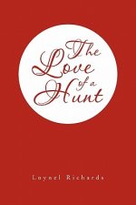 Love of a Hunt