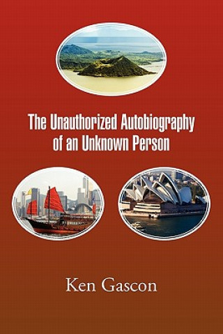 Unauthorized Autobiography of an Unknown Person