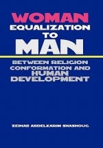 Woman Equalization to Man Between Religion Conformation and Human Development