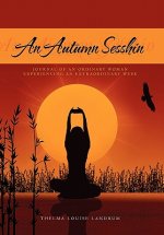 Autumn Sesshin