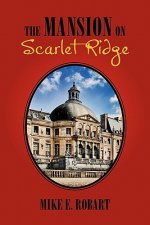 Mansion on Scarlet Ridge