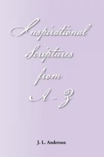 Inspirational Scriptures from A-Z