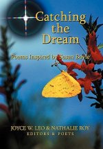 Catching the Dream