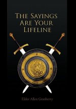 Sayings Are Your Lifeline