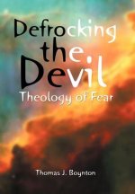 Defrocking the Devil
