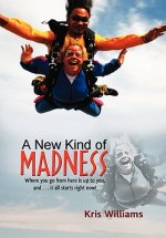 New Kind of Madness