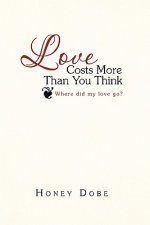 Love Costs More Than You Think