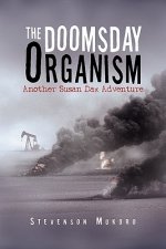 Doomsday Organism