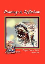 Drawings & Reflections