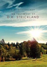 Testimony of D.K. Strickland