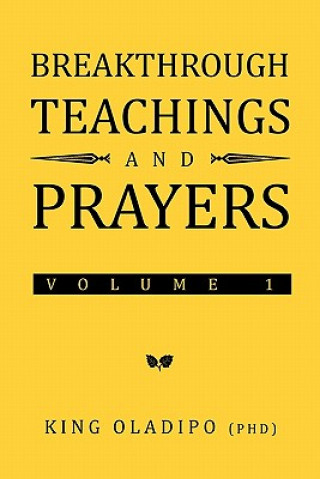 Breakthrough Teachings and Prayers