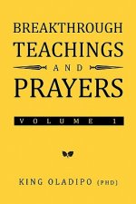 Breakthrough Teachings and Prayers